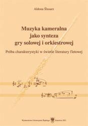 Muzyka kameralna jako synteza gry solowej..