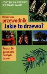Mój pierwszy przewodnik. Jakie to drzewo MULTICO