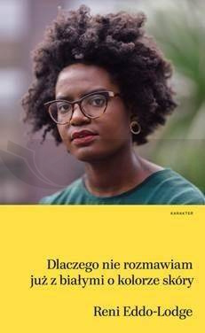 Dlaczego nie rozmawiam już z białymi o kolorze..