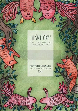 Leśne gry T.4 Gry logiczne do kolorowania