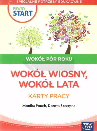 Pewny start. Wokół pór roku Wiosna lato KP
