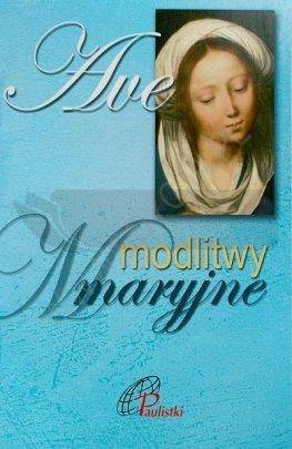 Ave. Modlitwy Maryjne