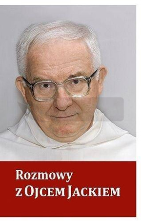 Rozmowy z Ojcem Jackiem