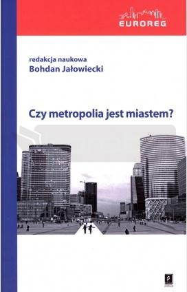 Czy metropolia jest miastem?
