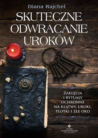 Skuteczne odwracanie uroków