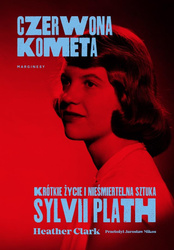 Czerwona kometa. Krótkie życie i nieśmiertelna..
