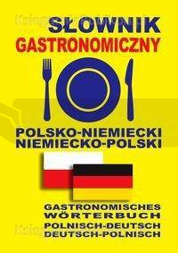 Słownik gastronomiczny polsko-niemiecki niem-pol
