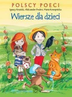 Polscy poeci. Wiersze dla dzieci. Fredro,...