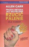 Prosta metoda jak skut. rzucić palenie dla kobiet