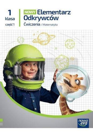 Elementarz odkrywców 1 Matematyka ćw. cz.1