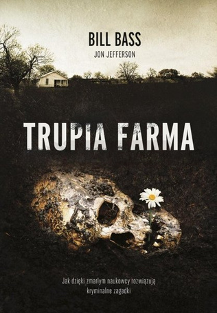 Trupia farma. Sekrety legendarnego laboratorium...