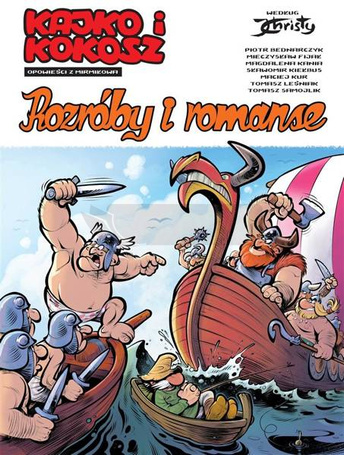 Kajko i Kokosz Rozróby i romanse