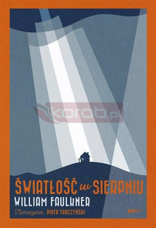 Światłość w sierpniu