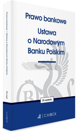 Prawo bankowe. Ustawa o Narodowym Banku Polskim