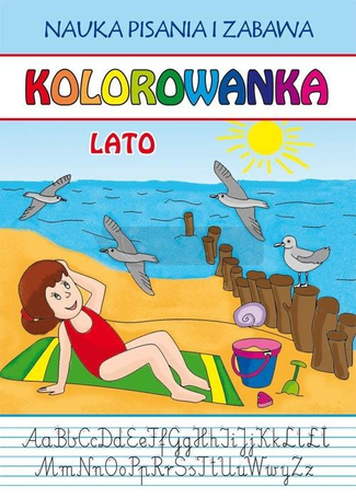 Kolorowanka. Lato. Nauka pisania i zabawa