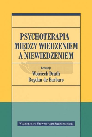 Psychoterapia między wiedzeniem a niewiedzeniem