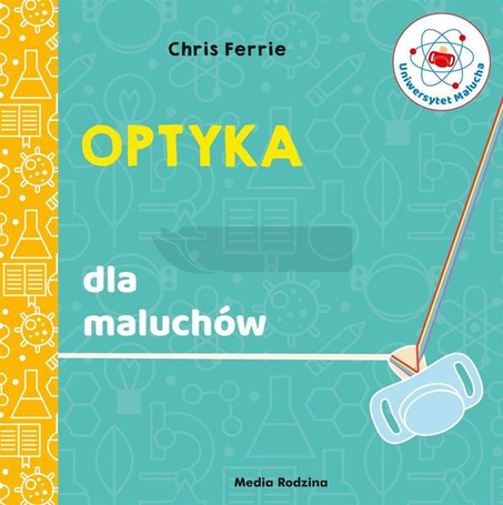 Uniwersytet malucha. Optyka