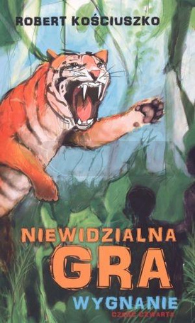 Niewidzialna gra. Część IV. Wygnanie