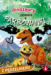 Dinozaury. Zadanka & farbowanki