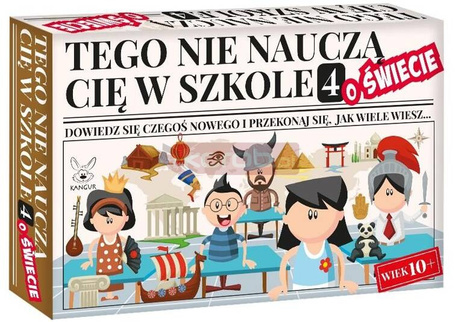 Tego nie nauczą cię w szkole 4 o Świecie