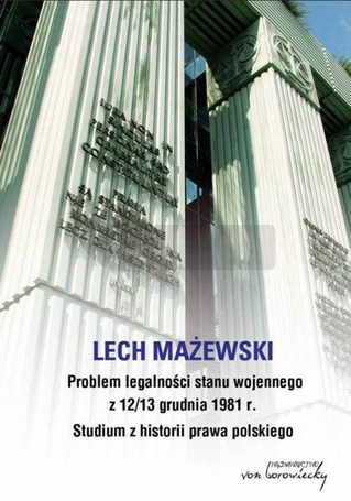 Problem legalności stanu wojennego z...
