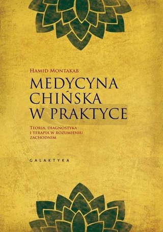 Medycyna chińska w praktyce