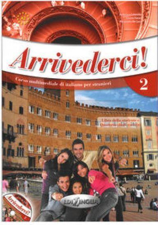 Arrivederci! 2 podręcznik + ćwiczenia + CD audio