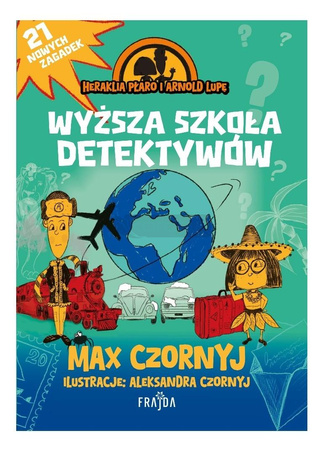 Wyższa szkoła detektywów. Heraklia Płaro i Arnold.