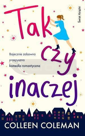Tak czy inaczej
