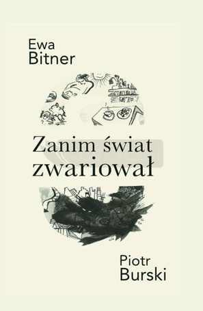 Zanim świat zwariował