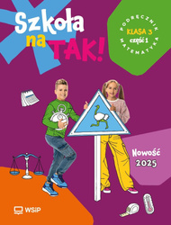 Matematyka SP 3 Szkoła na tak podr. cz.1