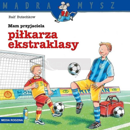 Mądra Mysz. Mamy przyjaciela piłkarza ekstraklasy