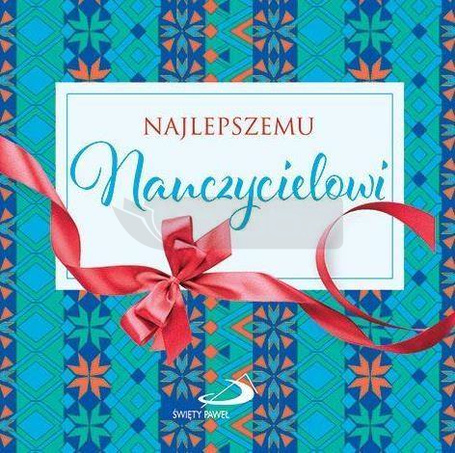 Z kokardką - Najlepszemu Nauczycielowi