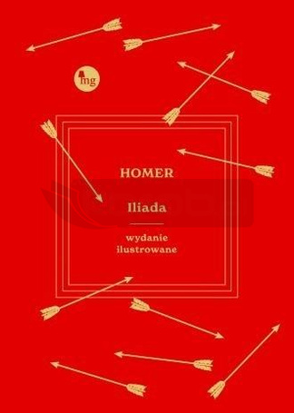 Iliada. Wydanie ilustrowane
