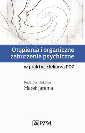 Otępienia i organiczne zaburzenia psychiczne..