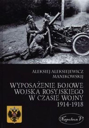Wyposażenie bojowe w. rosyj. w czasie w. 1914-1918