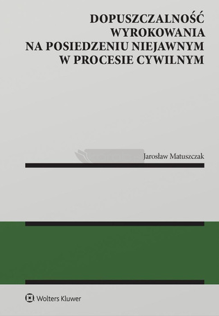Dopuszczalność wyrokowania na posiedzeniu niejawny
