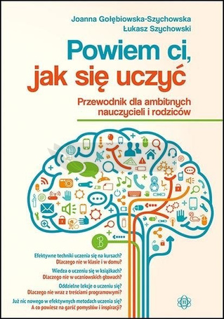 Powiem ci, jak się uczyć. Przewodnik dla ambitnych