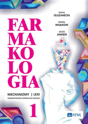 Farmakologia. Mechanizmy leki farmakoterapia.. T.1