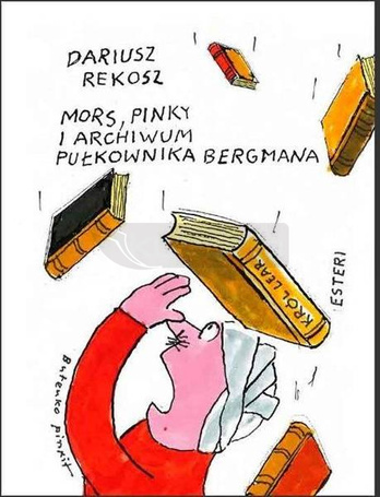 Mors, Pinky i archiwum pułkownika Bergmana