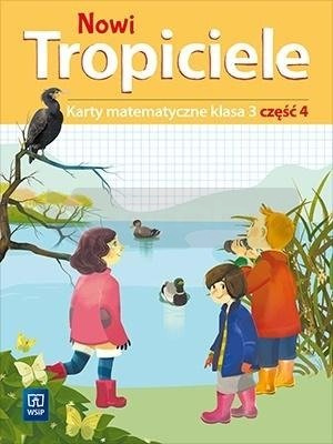 Nowi Tropiciele SP 3 Matematyka ćwiczenia cz.4