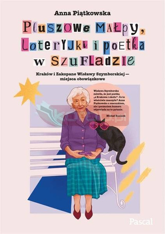 Pluszowe małpy, loteryjki i poetka w szufladzie