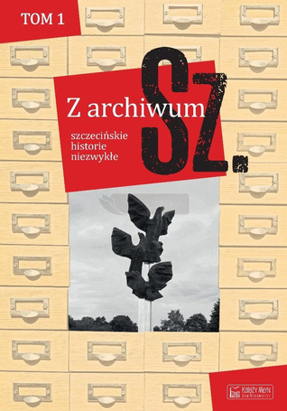 Z archiwum Sz. T. 1