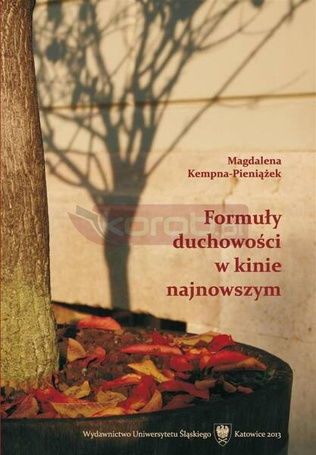 Formuły duchowości w kinie najnowszym