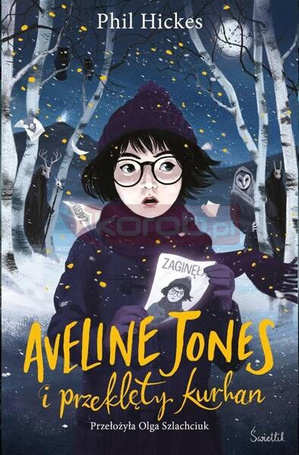 Aveline Jones i przeklęty kurhan T.3