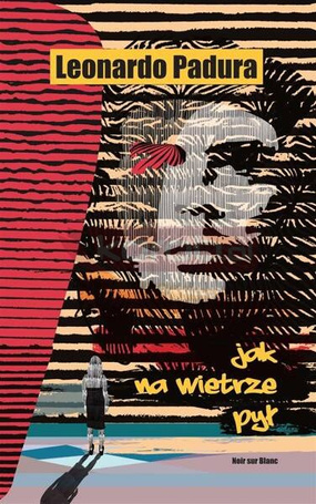 Jak na wietrze pył