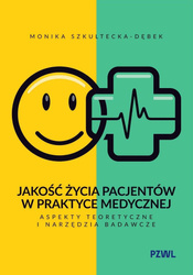 Jakość życia pacjentów w praktyce medycznej