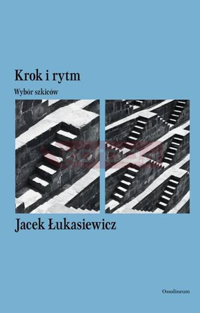 Krok i rytm. Wybór szkiców