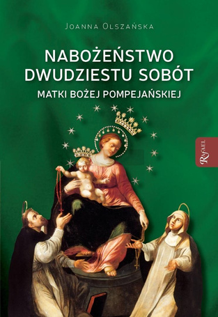 Nabożeństwo dwudziestu sobót Matki Bożej...