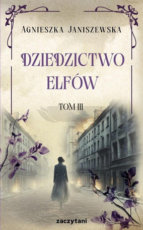Dziedzictwo elfów T.3
